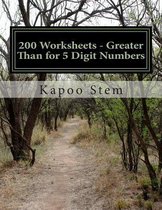 200 Worksheets - Greater Than for 5 Digit Numbers