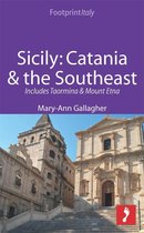 Footprint Focus - Sicily: Catania & the Southeast Footprint Focus Guide: Includes Taormina & Mount Etna