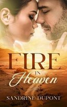 Heaven- Fire in Heaven
