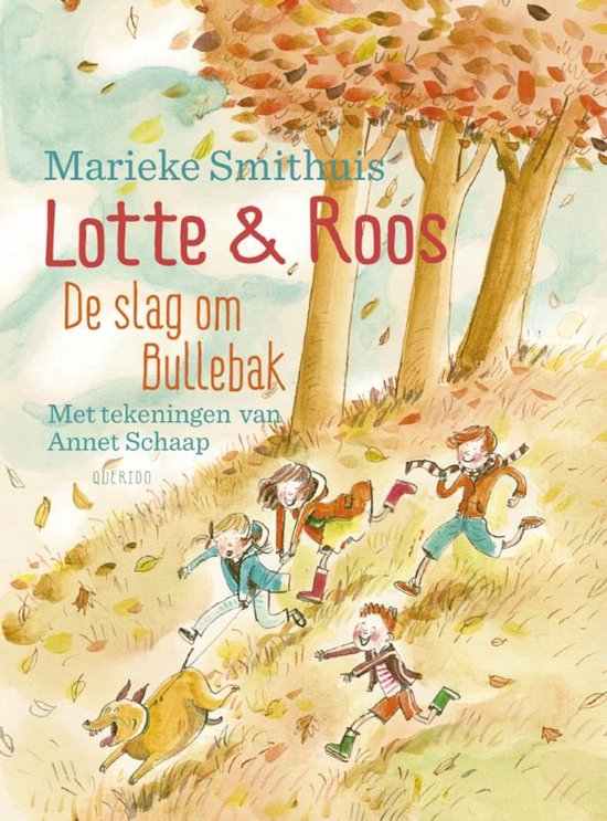 Lotte & Roos - De slag om Bullebak