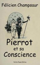 Pierrot et sa Conscience - Illustré