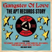 Gangster Of Love-Apt Records Story 1958-1962