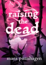 Raising the Dead (Past Midnight Short Story - Book 1)