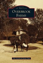 Images of America - Overbrook Farms