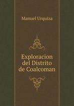 Exploracion del Distrito de Coalcoman