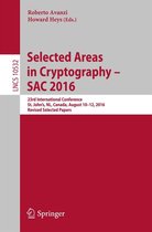 Lecture Notes in Computer Science 10532 - Selected Areas in Cryptography – SAC 2016