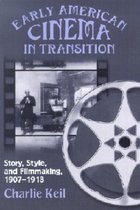 Early American Cinema in Transition