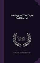 Geology of the Cape Cod District