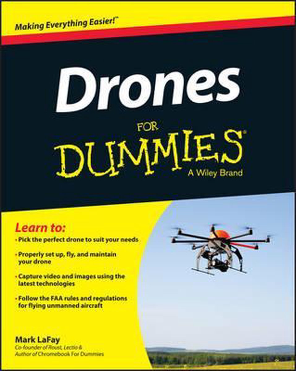 Drones For Dummies 9781119049784 Mark Lafay Boeken