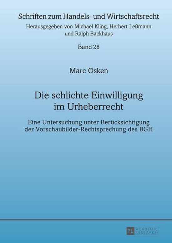 Schriften zum Handels- und Wirtschaftsrecht 28 - Die schlich ... - cover