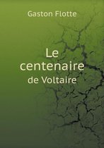 Le centenaire de Voltaire