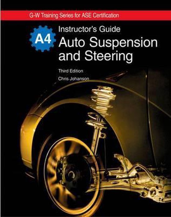 Auto Suspension and Steering, A4 9781605252254 Chris Johanson