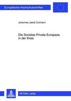 Die Societas Privata Europaea in der Krise