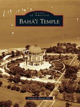 Images of America - Baha'i Temple