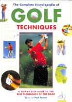 The Complete Encyclopedia of Golf Techniques