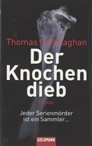 Knochendieb, Der