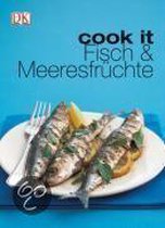 cook it. Fischküche