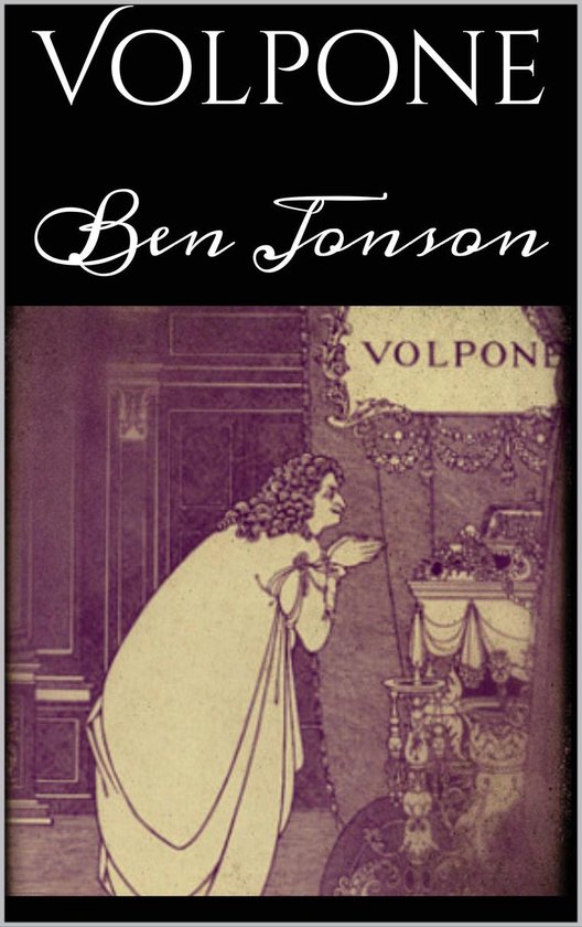 Volpone (ebook), Ben Jonson 9783748129462 Boeken bol