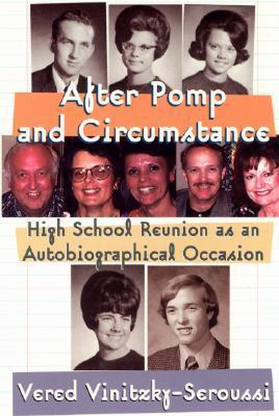 After Pomp & Circumstance - High School Reunion As An Autobi ... - cover