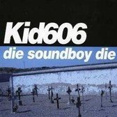 Die Soundboy Die EP