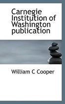 Carnegie Institution of Washington Publication