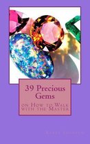 39 Precious Gems