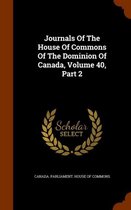 Journals of the House of Commons of the Dominion of Canada, Volume 40, Part 2