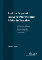 Asylum Legal Aid Lawyers' Professional Ethics in Practice