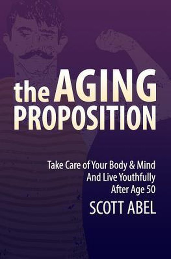 The Aging Proposition - cover