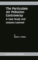 The Particulate Air Pollution Controversy