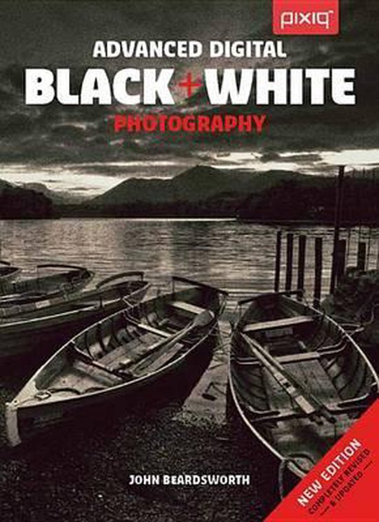 Advanced Digital Black & White Photography - cover