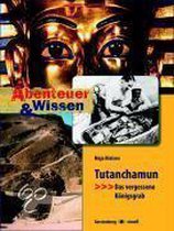 Abenteuer & Wissen. Tutanchamun