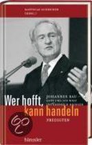 Wer hofft, kann handeln. Rau-Predigten (AT)