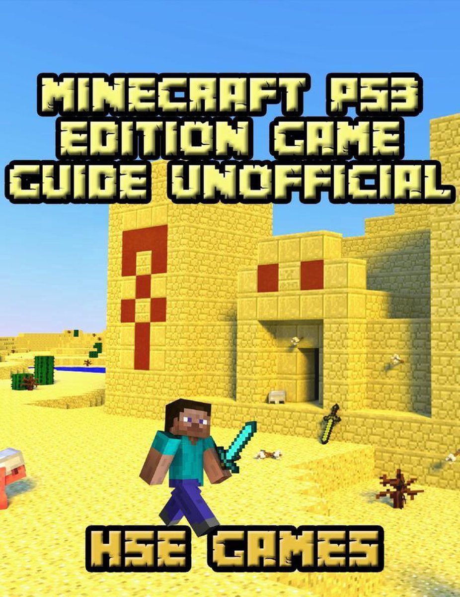 Minecraft Ps3 Edition Game Guide Unofficial (ebook), Hse Games |  9781365394614 | Boeken | bol.com