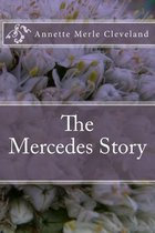 The Mercedes Story