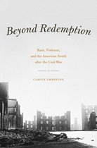 American Beginnings, 1500-1900 - Beyond Redemption