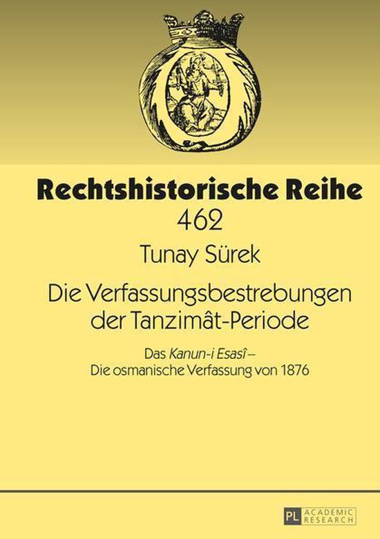 Rechtshistorische Reihe 462 - Die Verfassungsbestrebungen de ... - cover