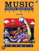 Music Theory Made Easy for Kids Level 1
