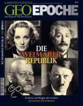 Geo Epoche. Weimarer Republik