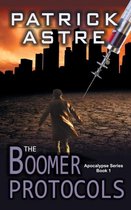 The Boomer Protocols (The Apocalypse Series, Book 1)
