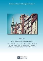 Eastern and Central European Studies 5 - «Res publica» Redefined?