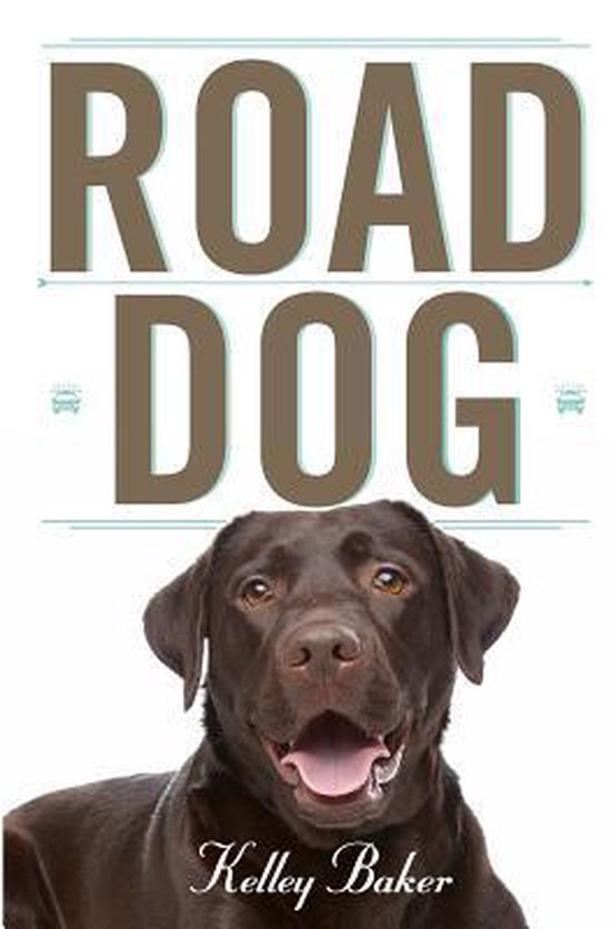 Road Dog 9781540713520 Kelley Baker Boeken