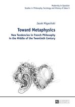 Modernity in Question 5 - Toward Metaphysics