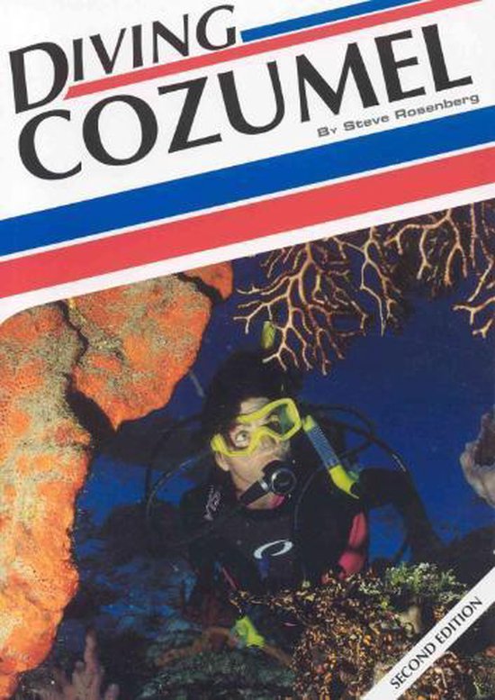 Diving Cozumel, 2nd Edition - cover