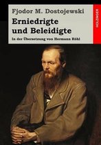 Erniedrigte und Beleidigte