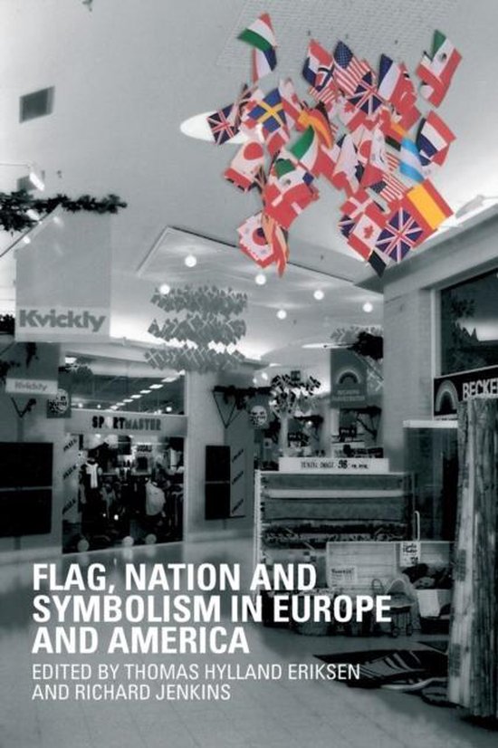 Boek cover Flag, Nation and Symbolism in Europe and America van Eriksen, Thomas Hylland
