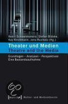 Theater Und Medien / Theatre And The Media