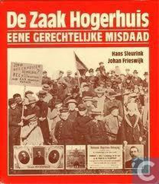 9789033013409 - De zaak Hogerhuis