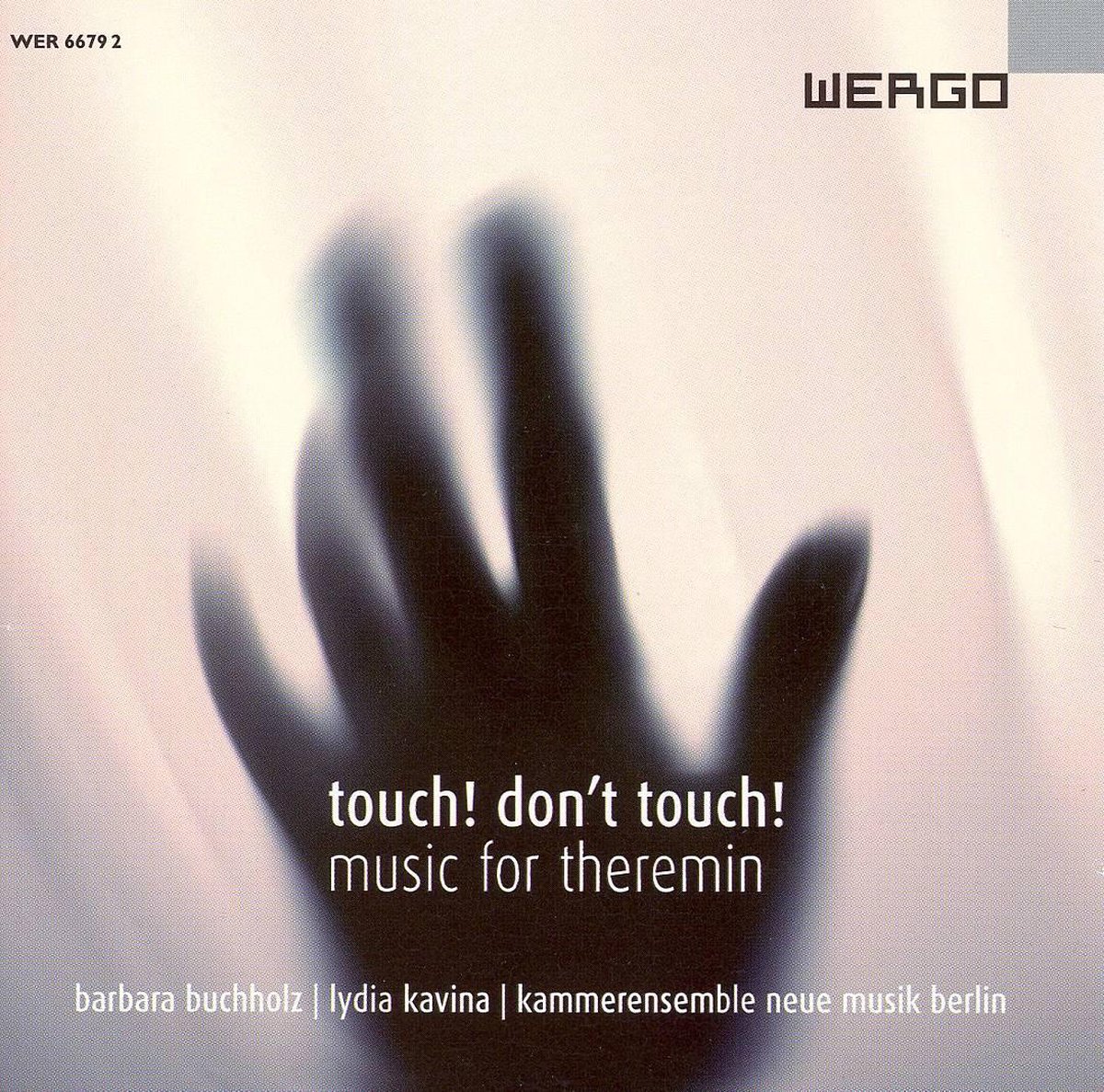 Touch! Don't Touch! - Music for Theremin (Kavina, Buchholz)