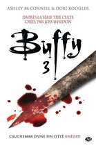 Buffy - Buffy, T3.3 : Cauchemar d'une fin d'été